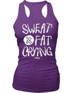 Sweat Is Fat Crying T Shirt