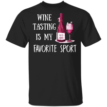 Load image into Gallery viewer, Wine Tasting Is My Favorite Sport T-Shirt
