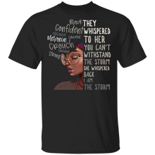 Load image into Gallery viewer, Black History Month I Am The Storm Strong African Woman
