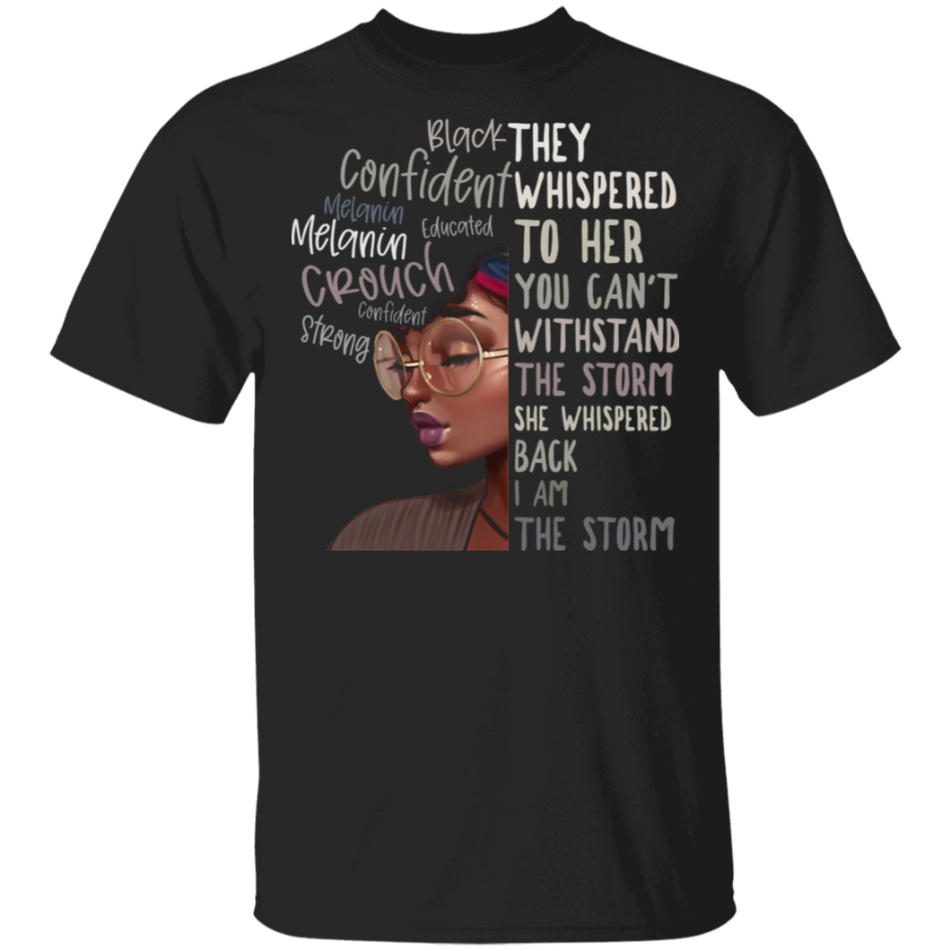 Black History Month I Am The Storm Strong African Woman