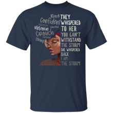 Load image into Gallery viewer, Black History Month I Am The Storm Strong African Woman
