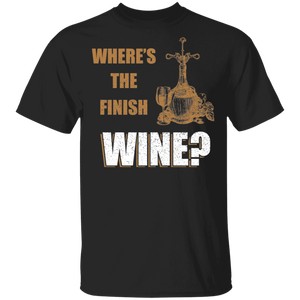 Where Is The Finish Wine T-Shirt