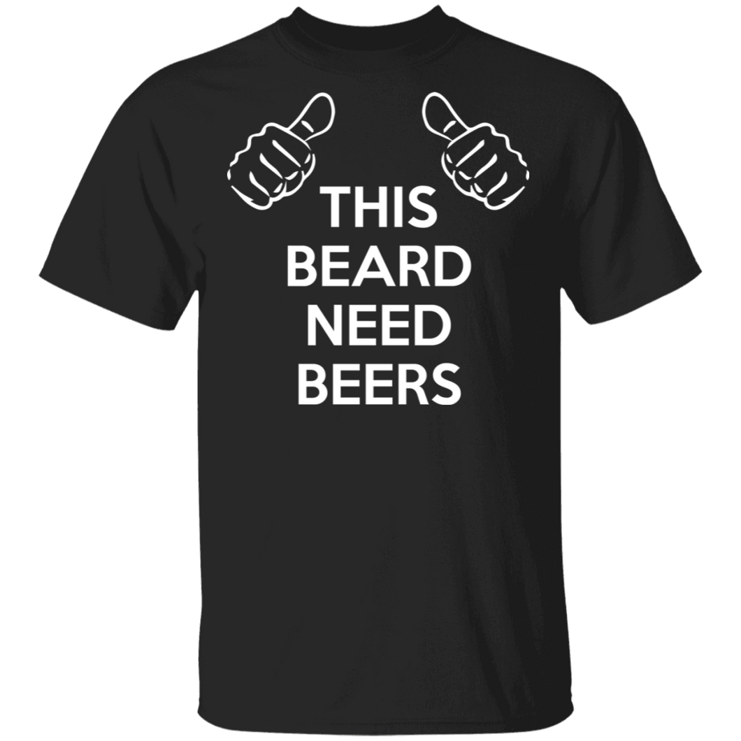 This Beard Needs Beer T-Shirt