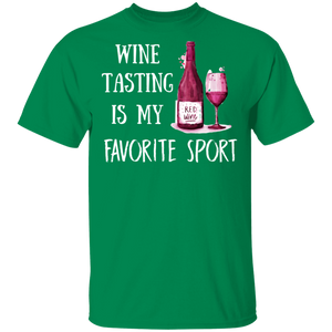 Wine Tasting Is My Favorite Sport T-Shirt