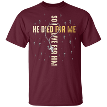 Load image into Gallery viewer, Christian Bible Verse Jesus Died For Me So I Live For Him
