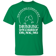 Load image into Gallery viewer, Weekend Forecast Drinking T-Shirt
