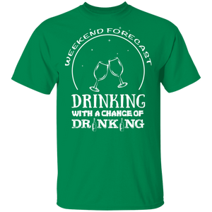 Weekend Forecast Drinking T-Shirt
